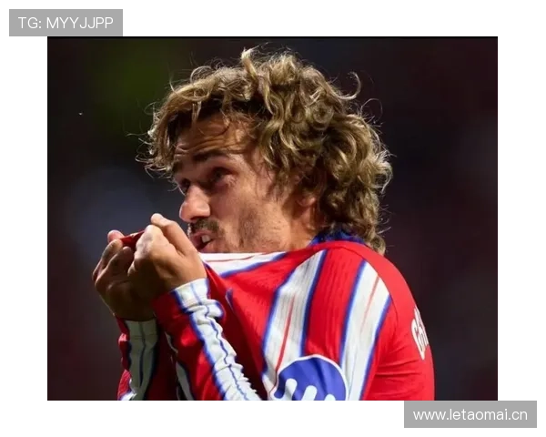 格列兹曼对阵西甲强队关键进球分布解析